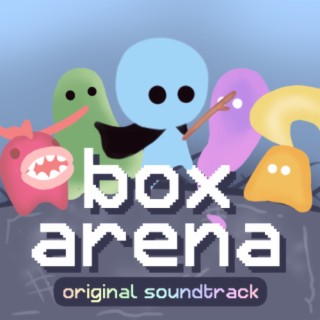box arena (Original Game Soundtrack)