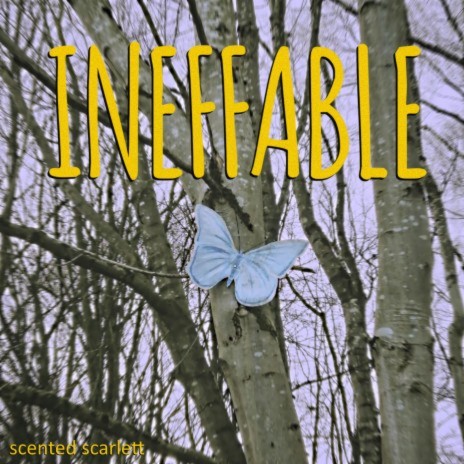 'Ineffable.'
