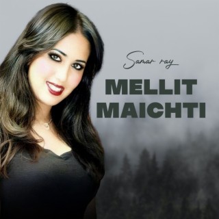 MELLIT MAICHTI