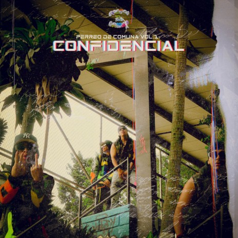 PERREO DE COMUNA VOL.1: CONFIDENCIAL ft. Justin Music & Pway Music