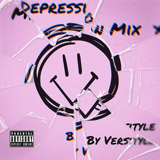 My Depression Mix By Versityle