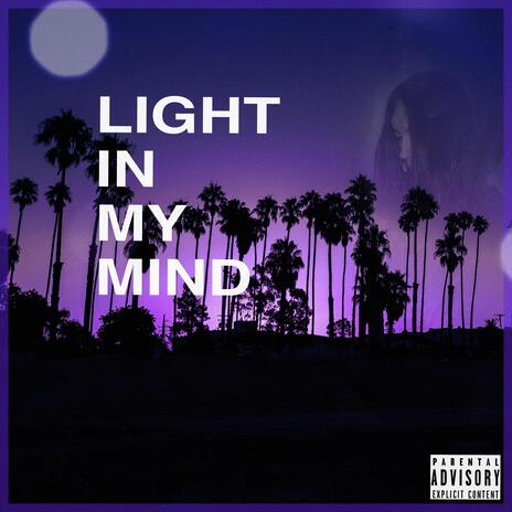 Light in My Mind | Boomplay Music