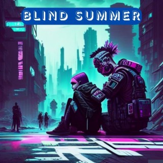 Blind Summer