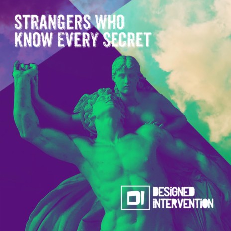 Strangers Who Know Every Secret | Boomplay Music