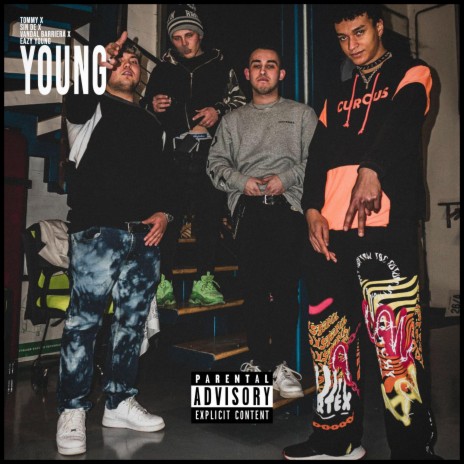 Young (feat. Sin De, Vandal Barriera & Eazy Young) | Boomplay Music