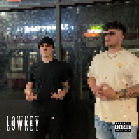 Lowkey ft. yvngxsno | Boomplay Music