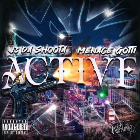 Active ft. Menace Gotti | Boomplay Music