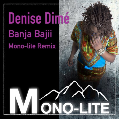 Banja Bajii (Mono-lite Remix) ft. DENISE DIMÉ & STEFANO FREDDI