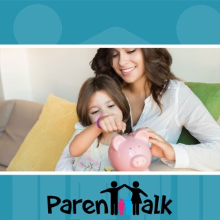 E28 - How to Set up Your Family for Financial Success with Nesrine Jabbour - Parent Talk