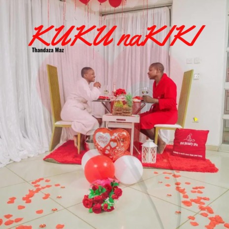 Kuku na Kiki ft. Thandaza Maz | Boomplay Music