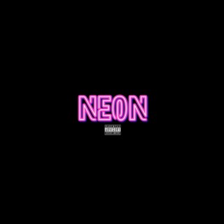NEØN lyrics | Boomplay Music