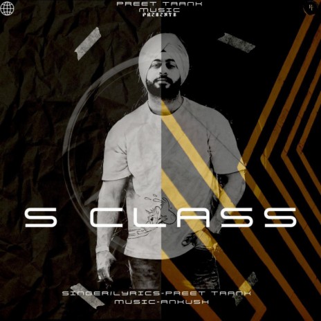 S CLASS | Boomplay Music