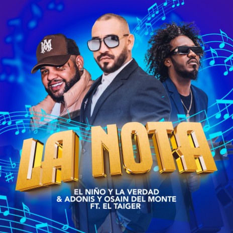 La Nota [feat. El Taiger] | Boomplay Music