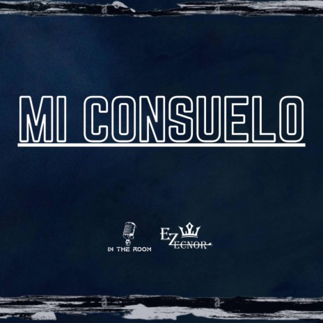 Mi Consuelo | Boomplay Music