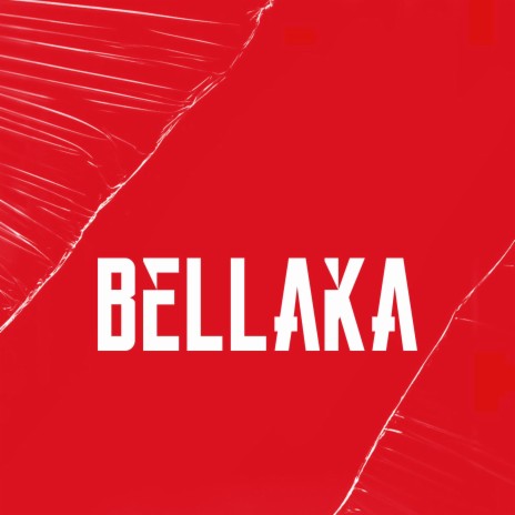 Bellaka | Boomplay Music