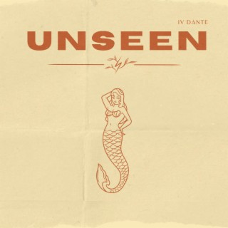 Unseen lyrics | Boomplay Music