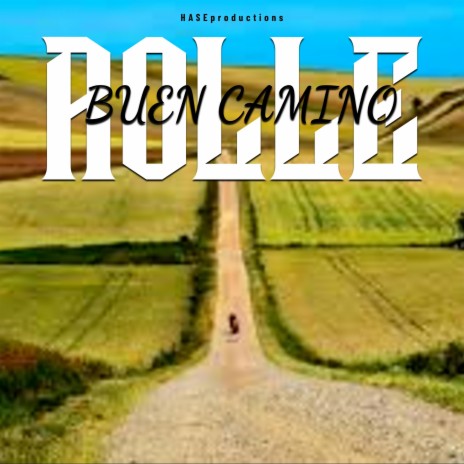 BUEN CAMINO | Boomplay Music