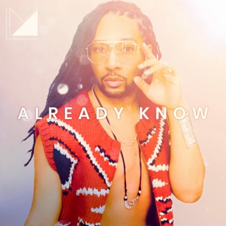 Already Know | Boomplay Music