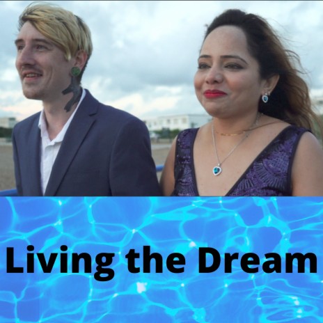 Living the Dream | Boomplay Music