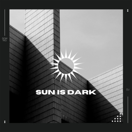 Sun Is Dark