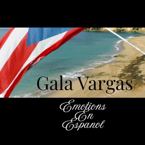 Emociones en español por Gala Vargas | Boomplay Music