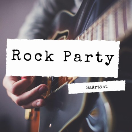 Rock Party | Boomplay Music