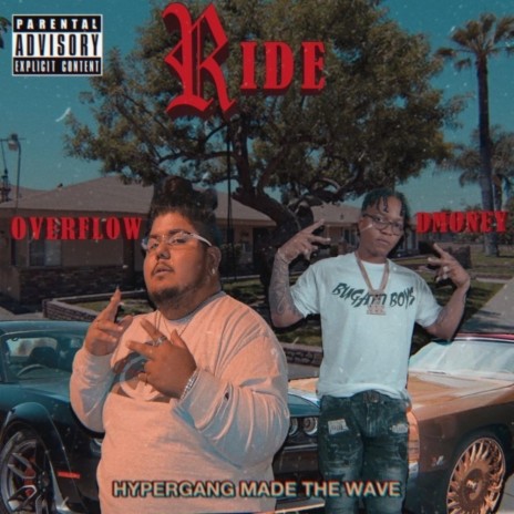 Ride ft. Dmoney | Boomplay Music