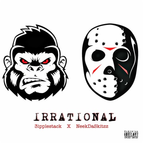 Irrational ft. NeekDaSkittz