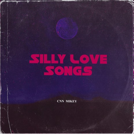 silly love songs | Boomplay Music
