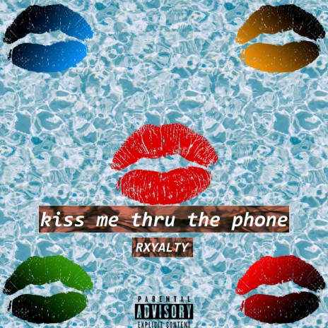 kiss me thru the phone | Boomplay Music