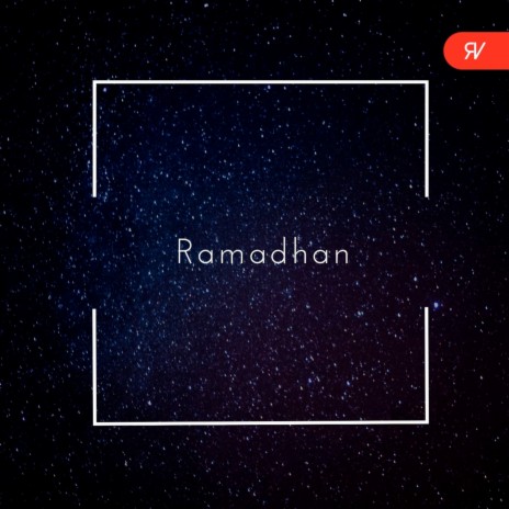 Ramadhan ft. Sayf Fatih | Boomplay Music
