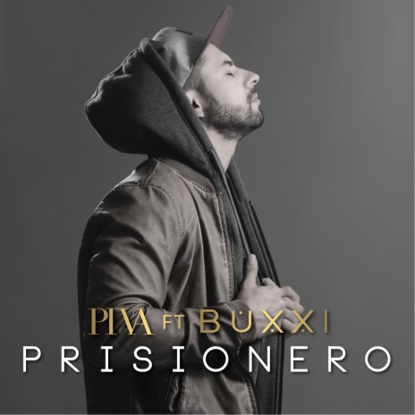 Prisionero (feat. Buxxi) | Boomplay Music