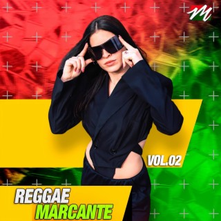 Reggae Marcante, Vol. 02