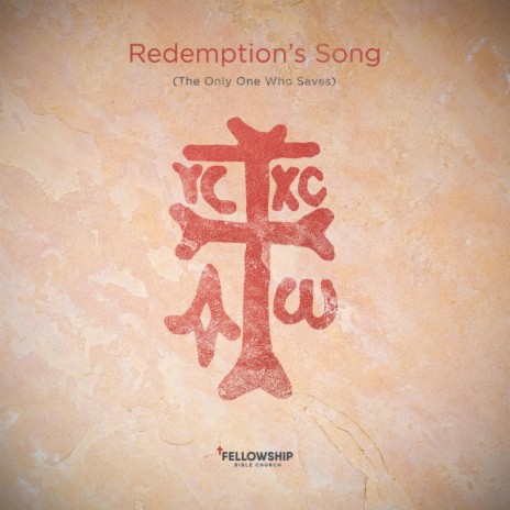 Redemption's Song (The Only One Who Saves) ft. Bill Horn | Boomplay Music