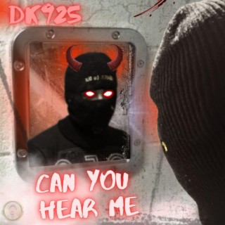 Can You Hear Me (New 2023 Version)