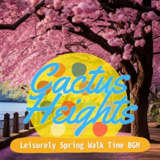 Leisurely Spring Walk Time Bgm