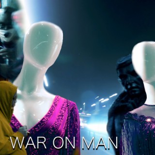 War on Man