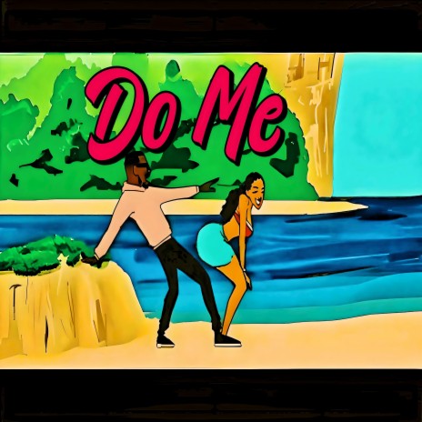 Do Me | Boomplay Music