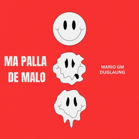 Ma Palla De Malo ft. Duglaung & Mario Gm | Boomplay Music