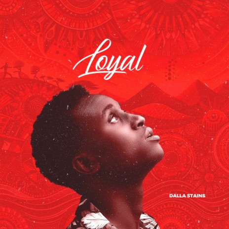 Loyal | Boomplay Music