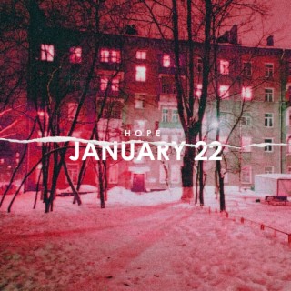 January 22