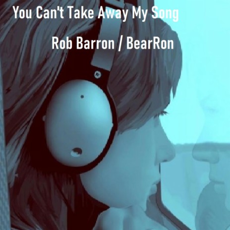 You Can't Take Away My Song | Boomplay Music