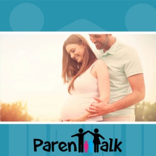 E20 - Male Fertility with Dr. Tanner Alden - Parent Talk