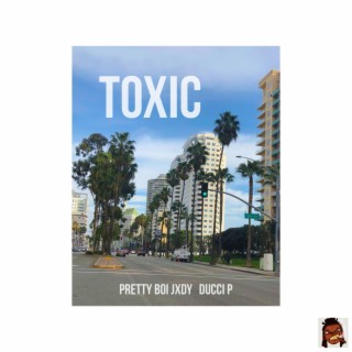 TOXIC