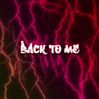 Back to Me