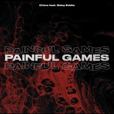 Painful Games (feat. Baby Eddie)