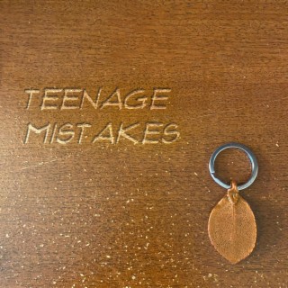 Teenage Mistakes