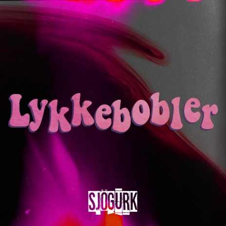 Lykkebobler 2021 | Boomplay Music