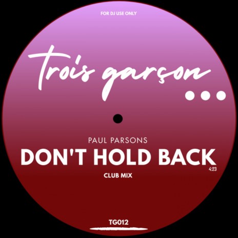 Don't Hold Back (Club Mix)