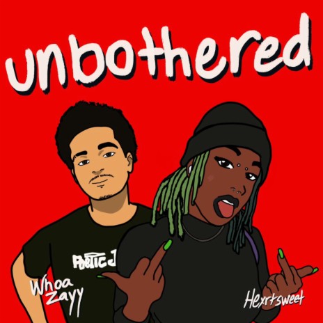 Unbothered ft. Hexrtsweet | Boomplay Music